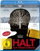 Andreas Dresen - Halt auf freier Strecke