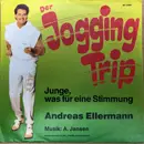 7inch Vinyl Single - Andreas Ellermann - Der Jogging-Trip / Junge, Was Für Eine Stimmung