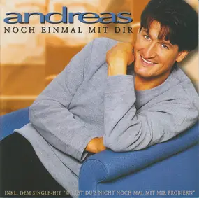 Andreas - Noch Einmal mit Dir