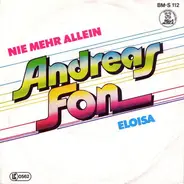 Andreas Fon - Nie Mehr allein / Eloisa