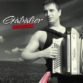 Andreas Gabalier - Herzwerk