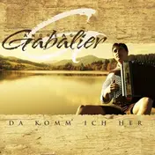 Andreas Gabalier - Da Komm Ich Her