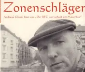 Andreas Gläser - Zonenschläger