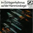 7inch Vinyl Single - Andreas Hartmann Mit Seinen Solisten - Im Schlagerrhythmus Auf Der Hammondorgel
