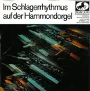 7inch Vinyl Single - Andreas Hartmann Mit Seinen Solisten - Im Schlagerrhythmus Auf Der Hammondorgel