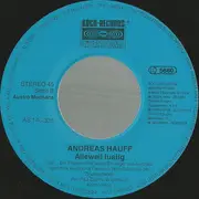 7inch Vinyl Single - Andreas Hauff - Sag' Dankeschön Mit Roten Rosen (Neuaufnahme)