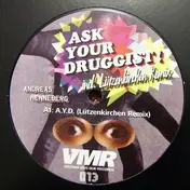 Andreas Henneberg - Ask Your Druggist!