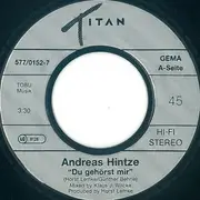 7inch Vinyl Single - Andreas Hintze - Du Gehörst Mir