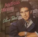 7inch Vinyl Single - Andreas Hintze - Ohne Dich
