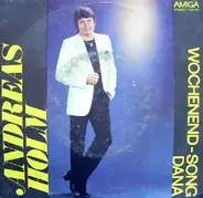 Andreas Holm - Wochenend-Song / Dana
