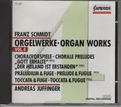 Andreas Juffinger - Orgelwerke - Organ Works Vol. 4