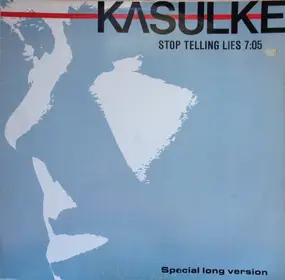 Andreas Kasulke - Stop Telling Lies