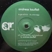 Andreas Kauffelt - schickt / Unterwegs