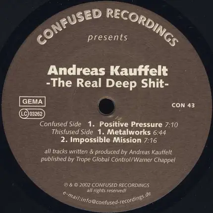 Andreas Kauffelt - The Real Deep Shit