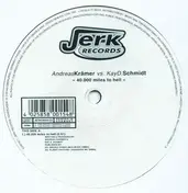 Andreas Kramer - 40.000 Miles To Hell