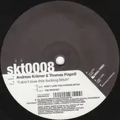 Andreas Kramer - I Don't Love This Fucking Bitch