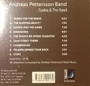 CD - Andreas Pettersson Band , Andreas Pettersson , Kjell Öhman , Hector Bingert , Jörgen Smeby , Ronnie - Cookie & The Hawk