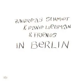 Andreas Schmidt - In Berlin