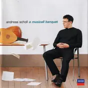Andreas Scholl - A Musicall Banquet