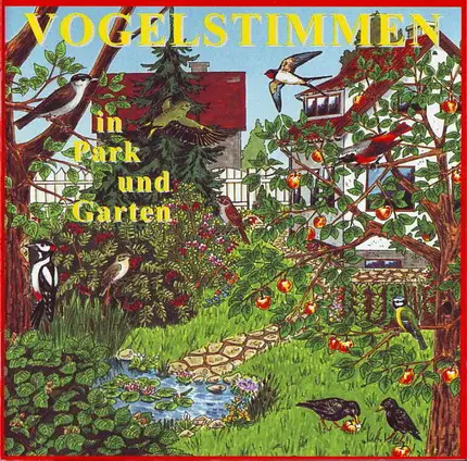 Andreas Schulze - Vogelstimmen in Park und Garten 1