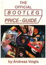 Paperback - Andreas Voigts - The Official Bootleg Price-Guide