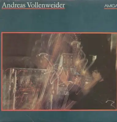 Andreas Vollenweider - Andreas Vollenweider