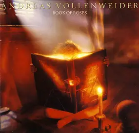 Andreas Vollenweider - Book Of Roses (Sixteen Episodes / Four Chapters)