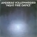 7inch Vinyl Single - Andreas Vollenweider - Night Fire Dance