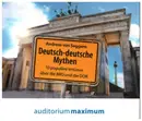 CD - Andreas von Seggern - Deutsch-deutsche Mythen - Digipak
