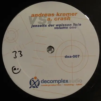 Andreas Kremer vs. A. Crash - Jenseits Der Weissen Linie Vol.1