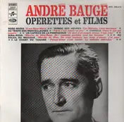 André Bauge - Operettes et Films