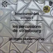 Les Percussions de Strasbourg - Archipel 3