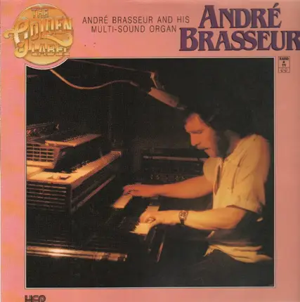 André Brasseur - André Brasseur And His Multi-Sound Organ