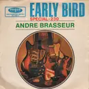 7'' - André Brasseur - Early Bird