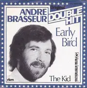 7'' - André Brasseur - Early Bird / The Kid
