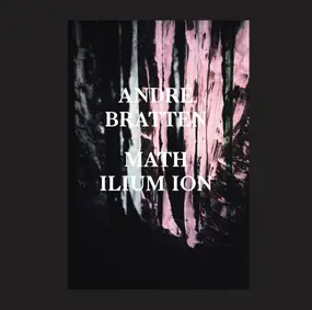 Andre Bratten - Math Ilium Ion
