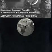 Andre Crom - Emergency Room EP.