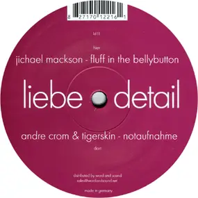 Andre Crom - Notaufnahme / Fluff In The Bellybutton
