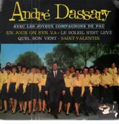 Andre Dassary - avec les joyeux compagnons de pau