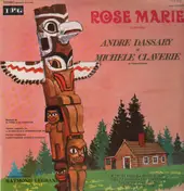 Andre Dassary - Le chant du desert, Rose Marie