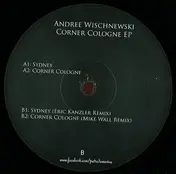 Andree Wischnewski - Corner Cologne Ep