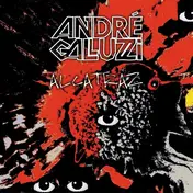 Andre Galluzzi - Alcatraz