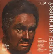 Andrej Kucharsky - Sadko, Prince Igor, The Queen of Spades...a.o.