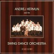 CD - Andrej Hermlin & His Swing Dance Orchestra - Life Goes To A Party