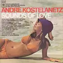 Double LP - André Kostelanetz - Sounds Of Love - Gatefold