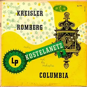 André Kostelanetz - Music Of Fritz Kreisler And Sigmund Romberg