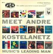 LP - Andre Kostelanetz - Meet Andre Kostelanetz - Music's Leading Man