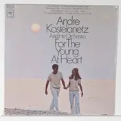 André Kostelanetz - For The Young At Heart