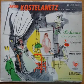 André Kostelanetz - Puccini: La Boheme para Orquestra