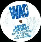 André Kronert - Ain't No Funny Music